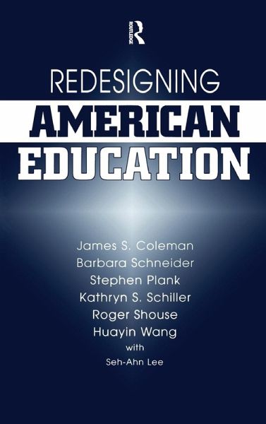 Redesigning American Education