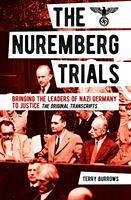 The Nuremberg Trials: Volume I - Burrows, Terry