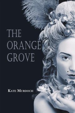 The Orange Grove - Murdoch, Kate