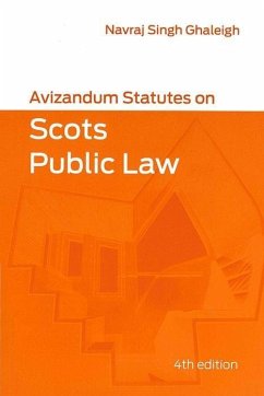 Avizandum Statutes on Scots Public Law - Singh Ghaleigh, Navraj