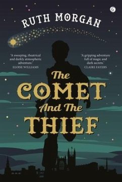 The Comet and the Thief - Morgan, Ruth