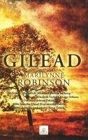 Gilead - Robinson, Marilynne