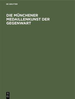 Cover Die Münchener Medaillenkunst der Gegenwart