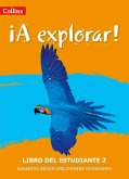 A Explorar: Student's Book Level 2 A Explorar: Student's Book Level 2
