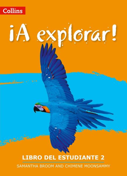 A Explorar: Student's Book Level 2 A Explorar: Student's Book Level 2