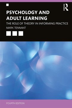 Psychology and Adult Learning - Tennant, Mark