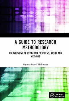 A Guide to Research Methodology - Mukherjee, Shyama Prasad