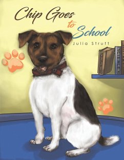 Chip Goes to School - Strutt, Julia