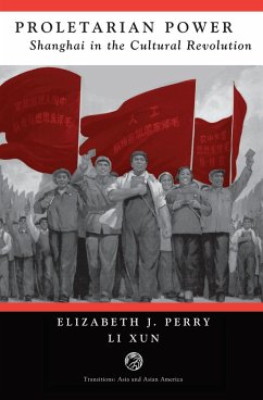 Proletarian Power - Perry, Elizabeth; Xun, Li