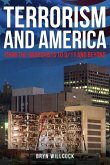Terrorism and America: From the Anarchists to 9/11 and Beyond