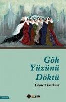 Gök Yüzünü Döktü - Bozkurt, Cömert