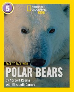 Face to Face with Polar Bears - Rosing, Norbert; Carney, Elizabeth