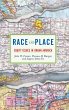 Race And Place - Bild 1