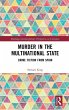 Murder in the Multinational State - Bild 1