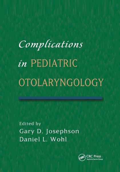 Complications in Pediatric Otolaryngology
