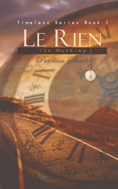 Le Rien - The Nothing - Sharp, Patricia