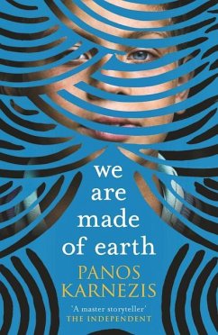 We are Made of Earth - Karnezis, Panos