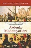 Akdeniz Medeniyetleri Roma Imparatorlugunun CökusundenNapolyonun Yukselisine - R. Dursteler, Eric; O Connell, Monique