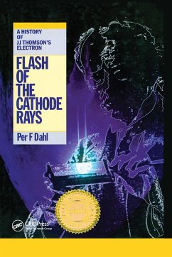 Flash of the Cathode Rays - Dahl, Per F