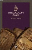 Muvafakati Ömer - Macit, Yüksel