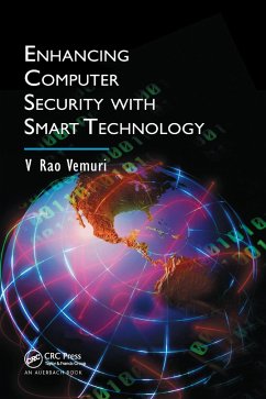 Enhancing Computer Security with Smart Technology - Vemuri, V Rao