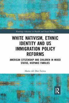 Cover White Nativism, Ethnic Identity and US Immigration Policy Reforms