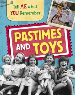 Tell Me What You Remember: Pastimes and Toys - Ridley, Sarah