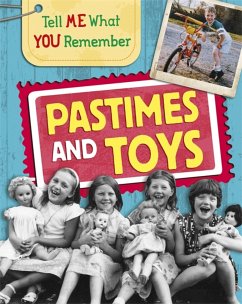 Tell Me What You Remember: Pastimes and Toys - Ridley, Sarah