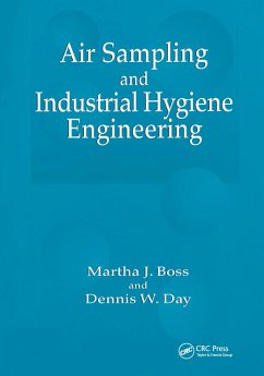 Air Sampling and Industrial Hygiene Engineering - Boss, Martha J; Day, Dennis W