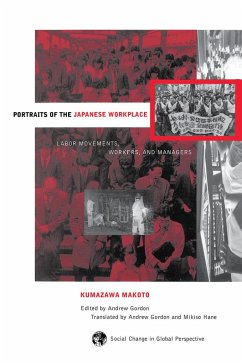 Portraits of the Japanese Workplace - Gordon, Andrew; Hane, Mikiso; Selden, Mark; Makoto, Kumazawa