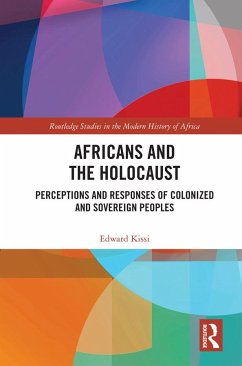 Africans and the Holocaust - Kissi, Edward