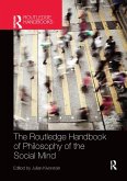 The Routledge Handbook of Philosophy of the Social Mind