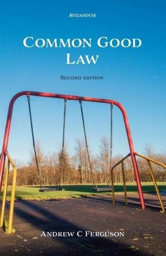 Common Good Law - Ferguson, Andrew C