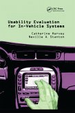 Usability Evaluation for In-Vehicle Systems