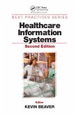 Healthcare Information Systems, Second Edition