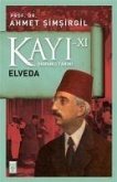 Kayi 11 - Elveda 11. Kitap