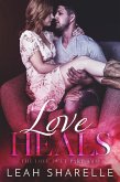 Love Heals (The Love Duet, #2) (eBook, ePUB)