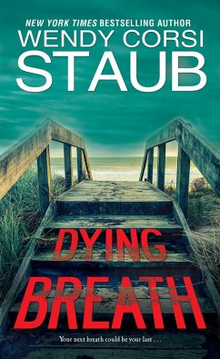 Dying Breath (eBook, ePUB) - Staub, Wendy Corsi