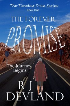 The Forever Promise (The Timeless Dress Series, #1) (eBook, ePUB) Cover The Forever Promise (The Timeless Dress Series, #1) (eBook, ePUB)