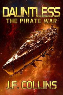 Cover Dauntless: The Pirate War (eBook, ePUB)