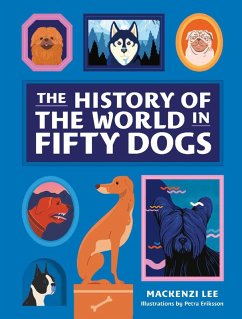 Cover The History of the World in Fifty Dogs (eBook, ePUB)
