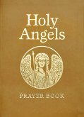 Holy Angels Prayer Book (eBook, ePUB)