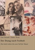 Der Drang nach Freiheit (eBook, ePUB)