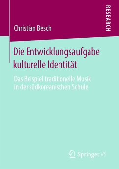 Die Entwicklungsaufgabe kulturelle Identität (eBook, PDF) - Besch, Christian