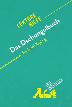 Das Dschungelbuch von Rudyard Kipling (Lektürehilfe) (eBook, ePUB) - Taylor, Benjamin; derQuerleser