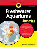 Freshwater Aquariums For Dummies (eBook, PDF)