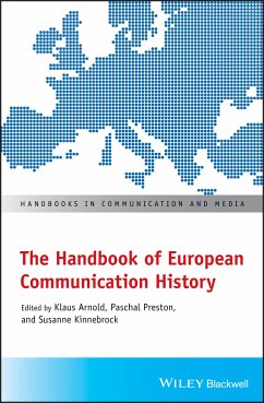 The Handbook of European Communication History (eBook, ePUB)