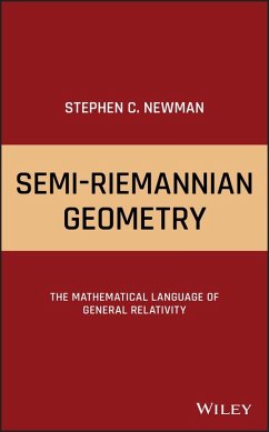 Semi-Riemannian Geometry (eBook, PDF) - Newman, Stephen C.