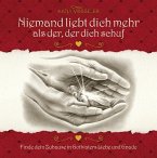Niemand liebt dich mehr als der, der dich schuf (eBook, ePUB)