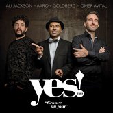 Yes! Trio: Groove Du Jour